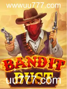 BanditBust: O Novo Jogo Empolgante Que Conquista Jogadores em uu777.com