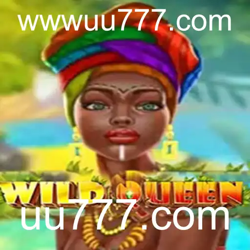 Descubra o Mundo de WildQueen: Jogue Agora em uu777.com